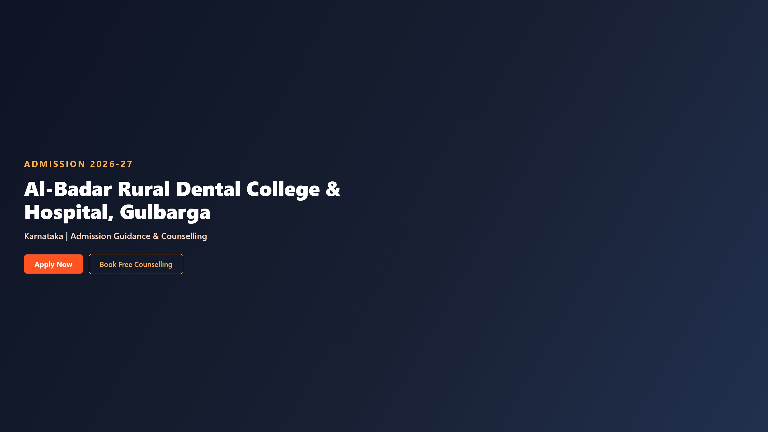 Al-Badar Rural Dental College & Hospital, Gulbarga