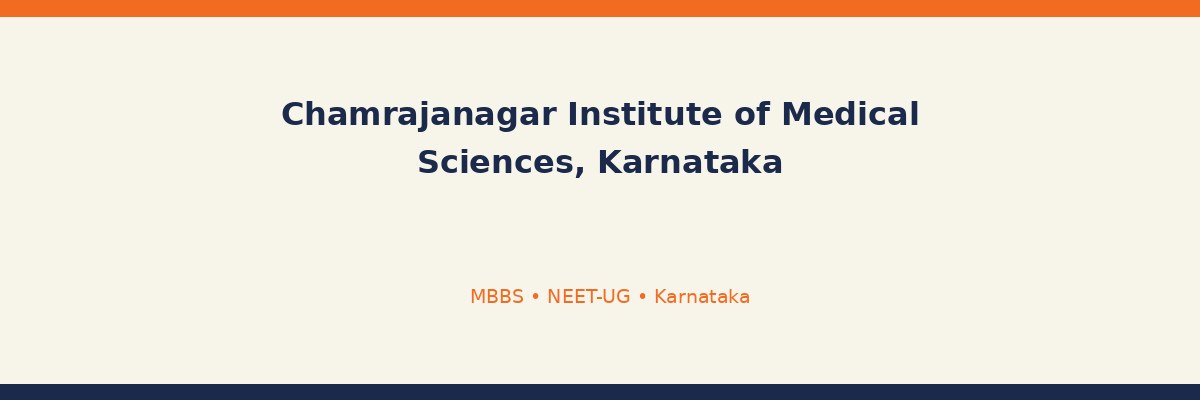 Chamrajanagar Institute of Medical Sciences, Karnataka