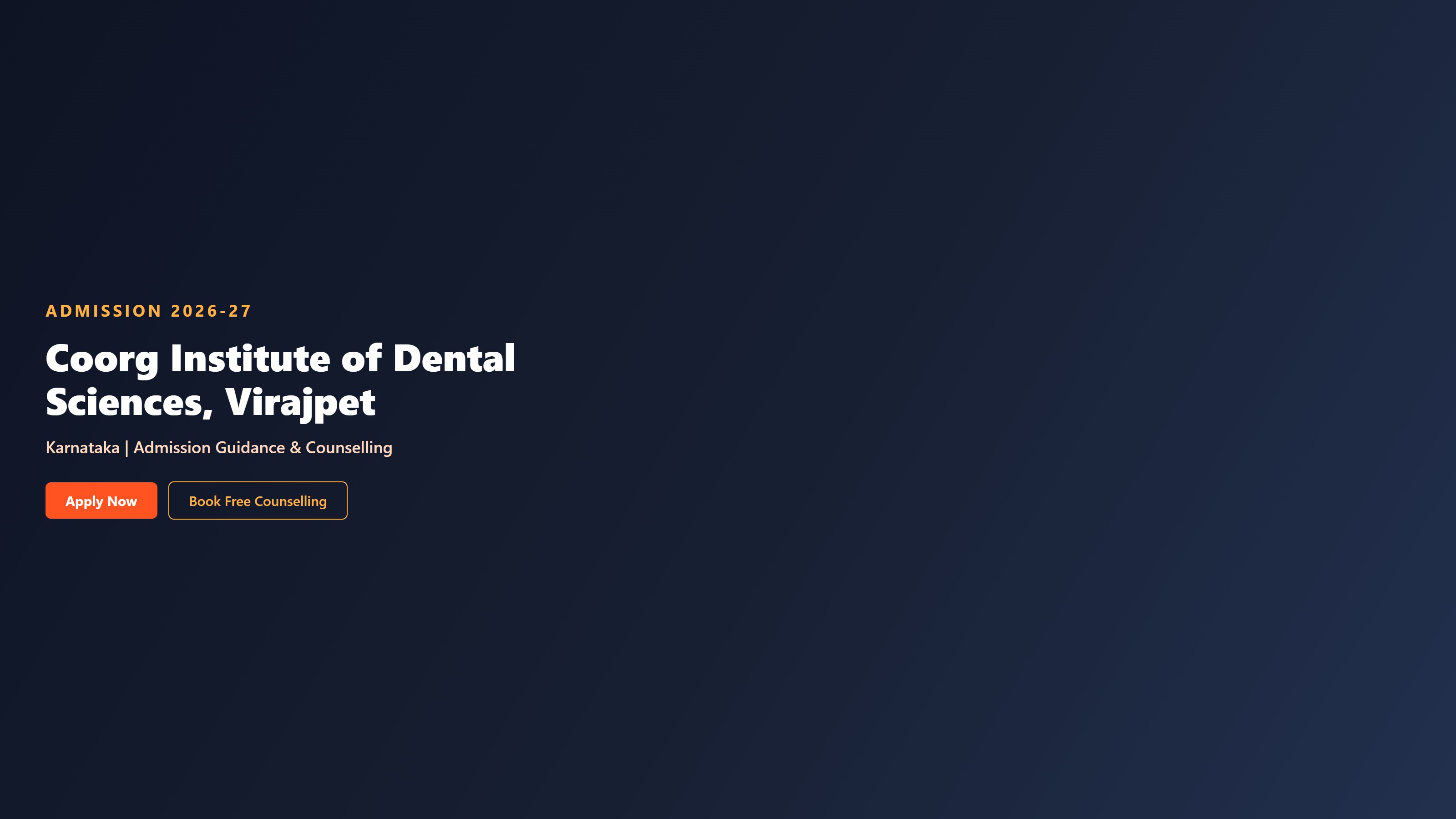 Coorg Institute of Dental Sciences, Virajpet