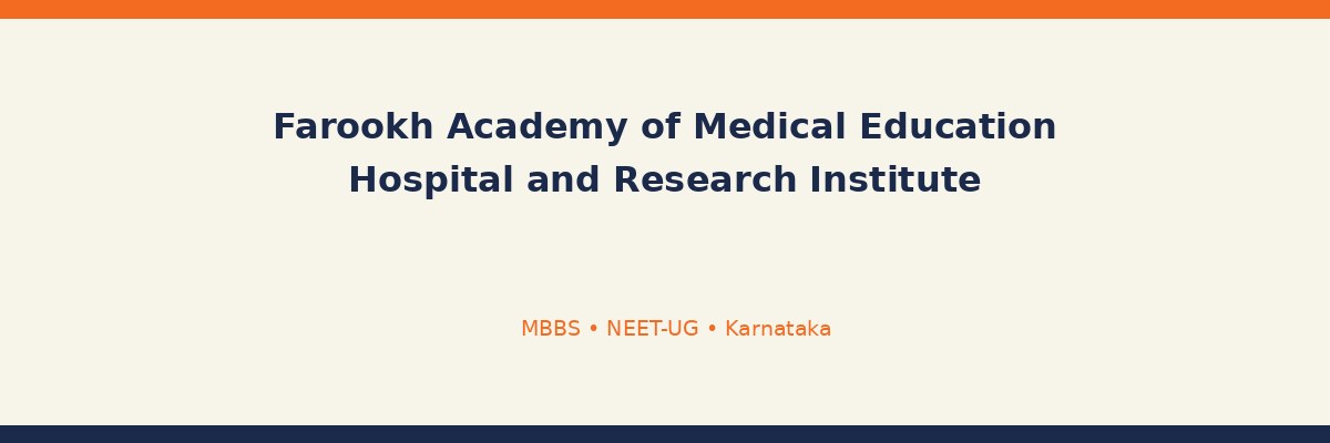 Farookh Academy of Medical Education Hospital and Research Institute