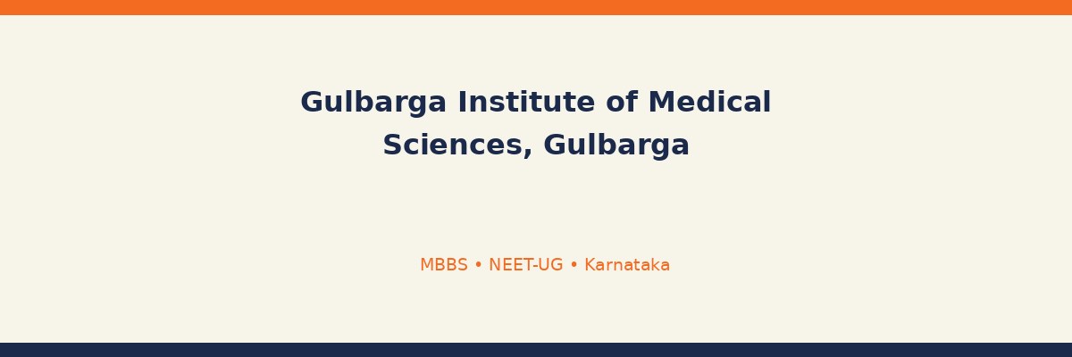 Gulbarga Institute of Medical Sciences, Gulbarga