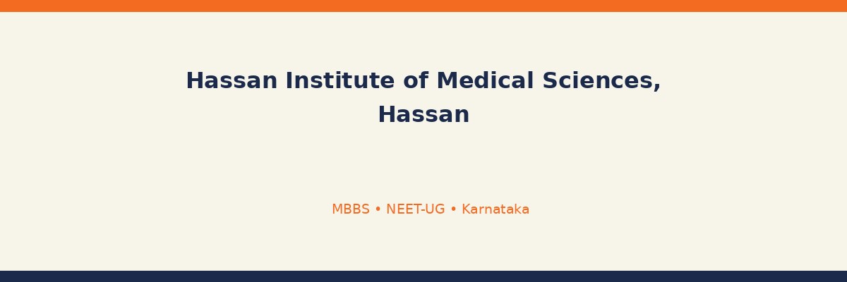 Hassan Institute of Medical Sciences, Hassan