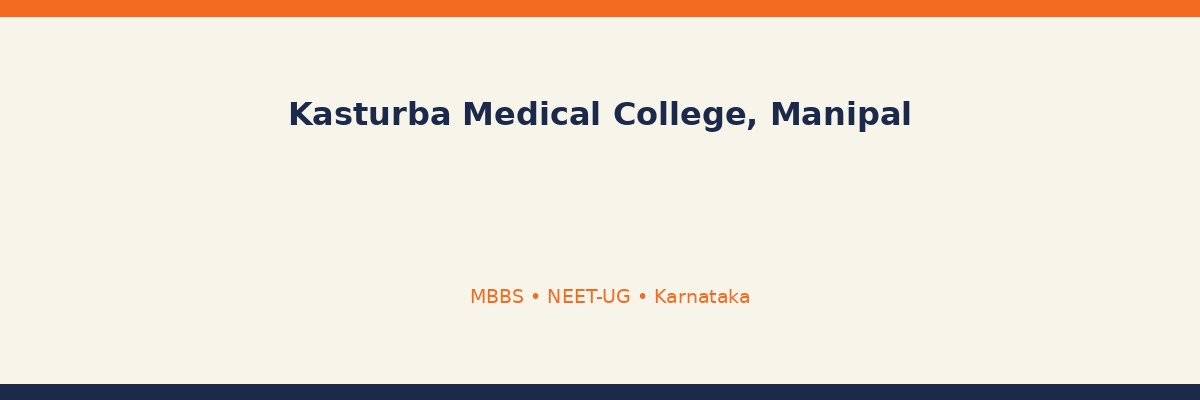 Kasturba Medical College, Manipal