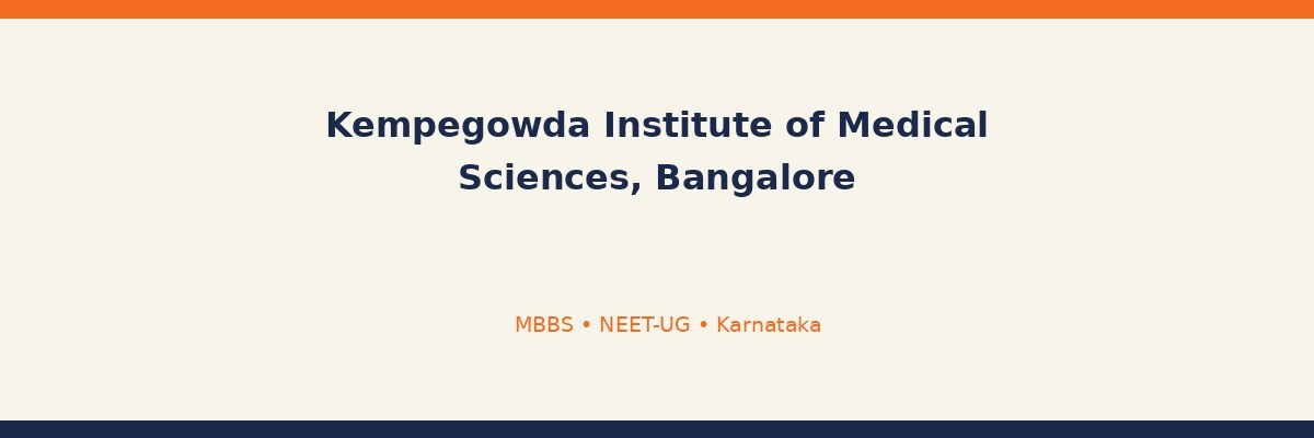 Kempegowda Institute of Medical Sciences, Bangalore