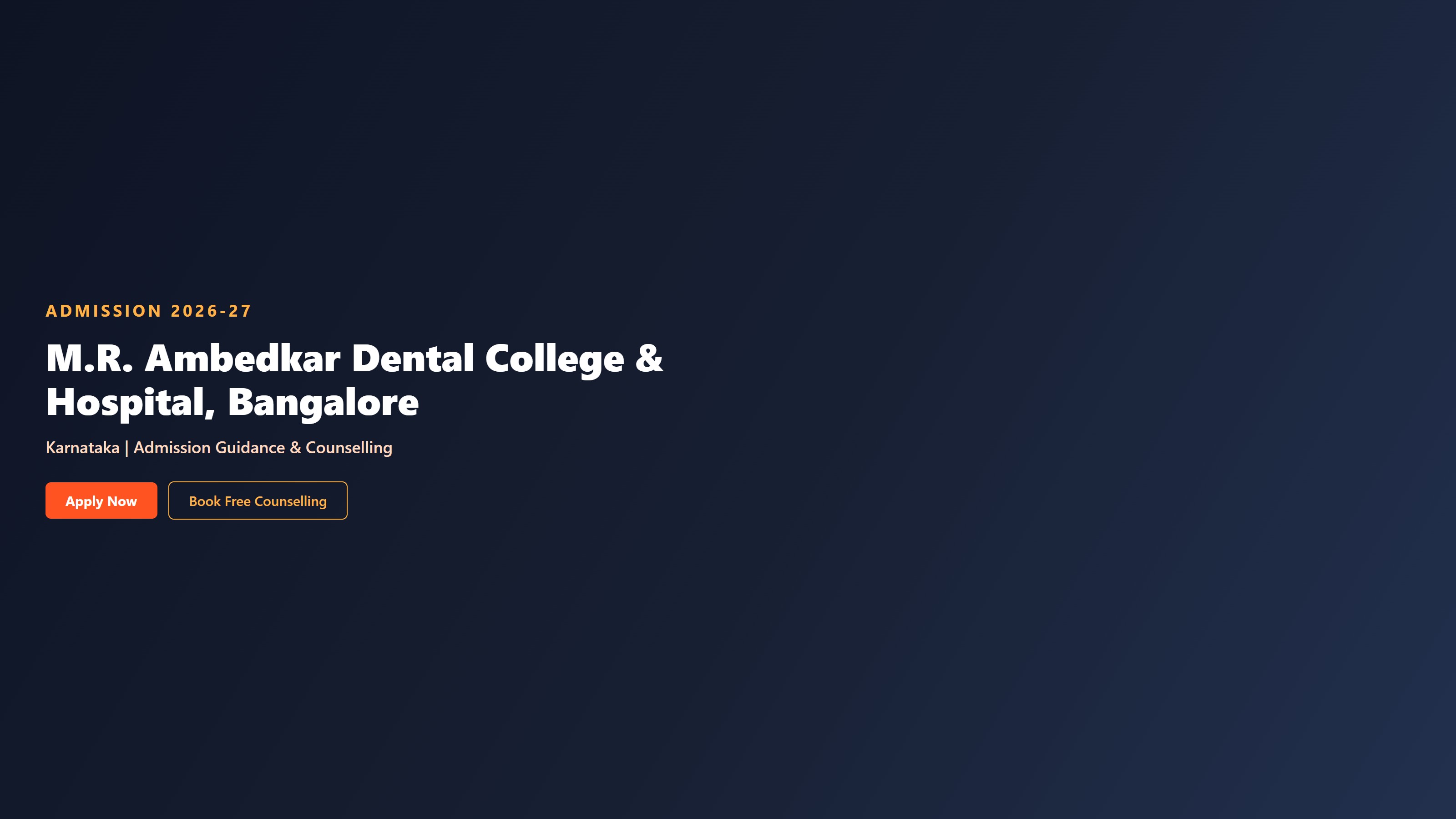 M.R. Ambedkar Dental College & Hospital, Bangalore