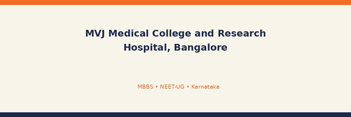MVJ Medical College and Research Hospital, Bangalore