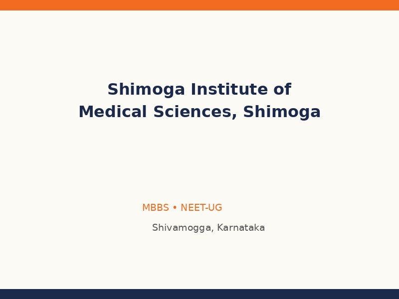 Shimoga Institute of Medical Sciences, Shimoga