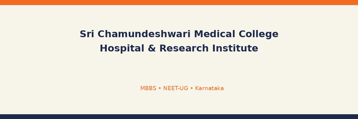 Sri Chamundeshwari Medical College Hospital & Research Institute