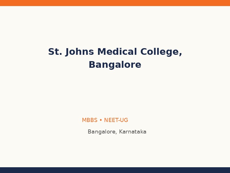 St. Johns Medical College, Bangalore