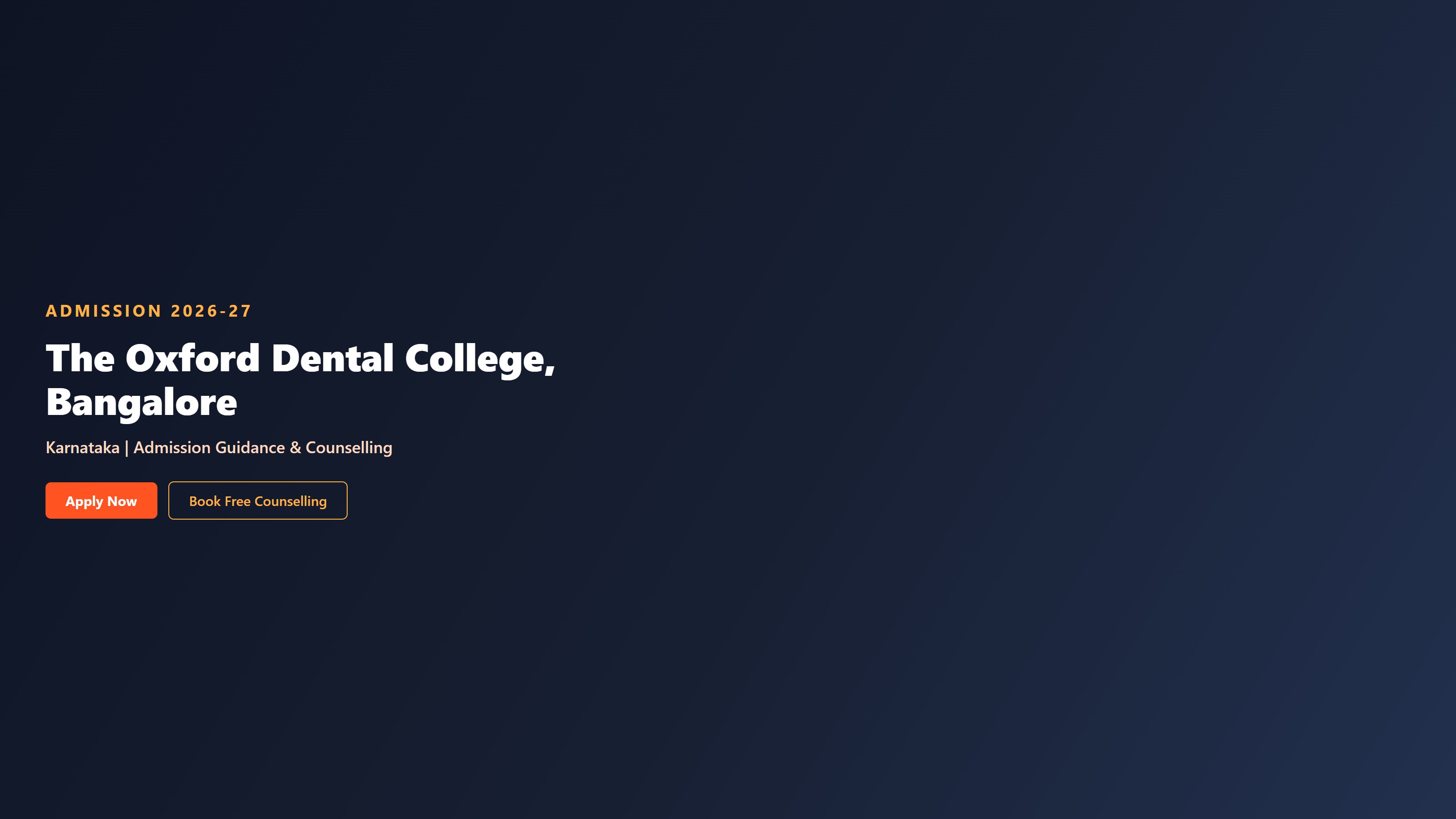 The Oxford Dental College, Bangalore
